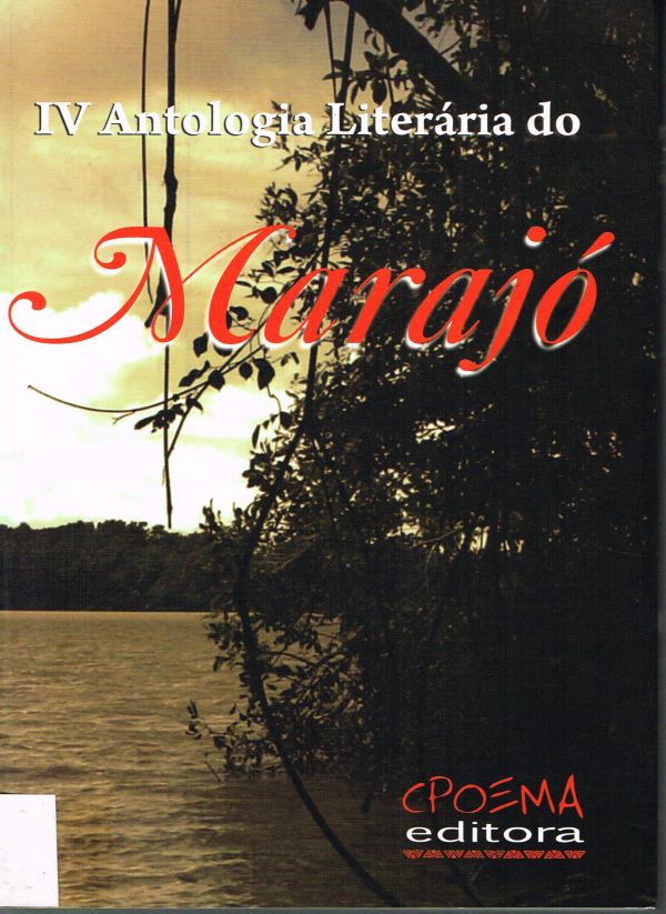 IV Antologia Literária do Marajó